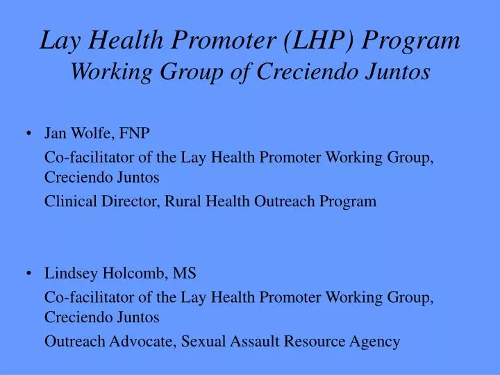 lay health promoter lhp program working group of creciendo juntos
