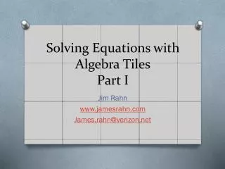 Solving Equations with Algebra Tiles Part I