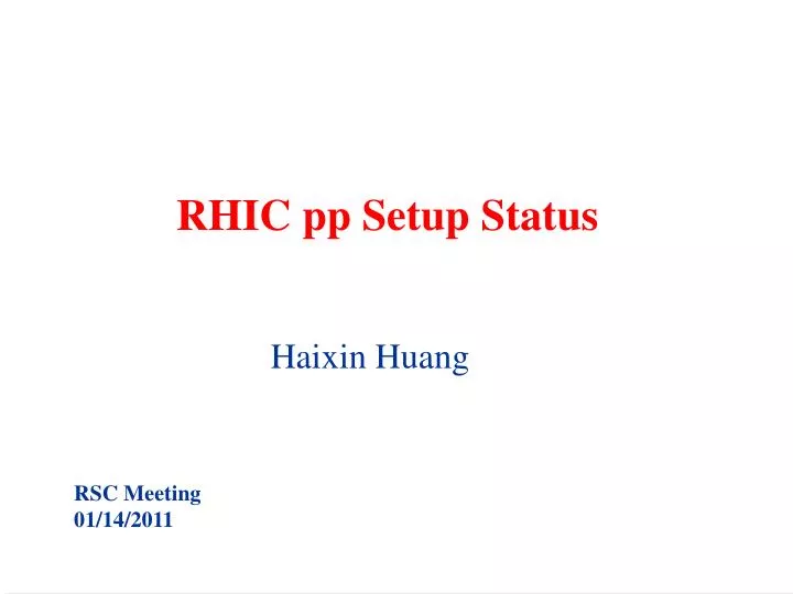 rhic pp setup status