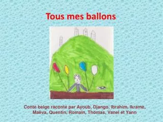 tous mes ballons