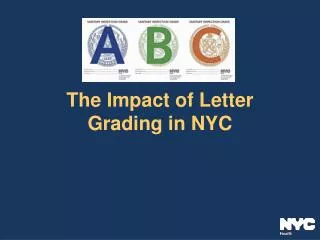 The Impact of Letter Grading in NYC