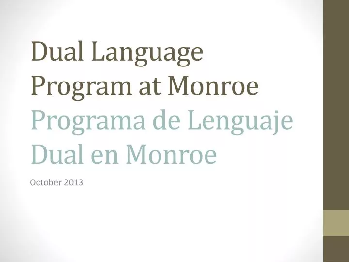 dual language program at monroe programa de lenguaje dual en monroe