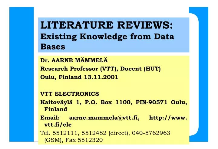 literature reviews existing knowledge from data bases