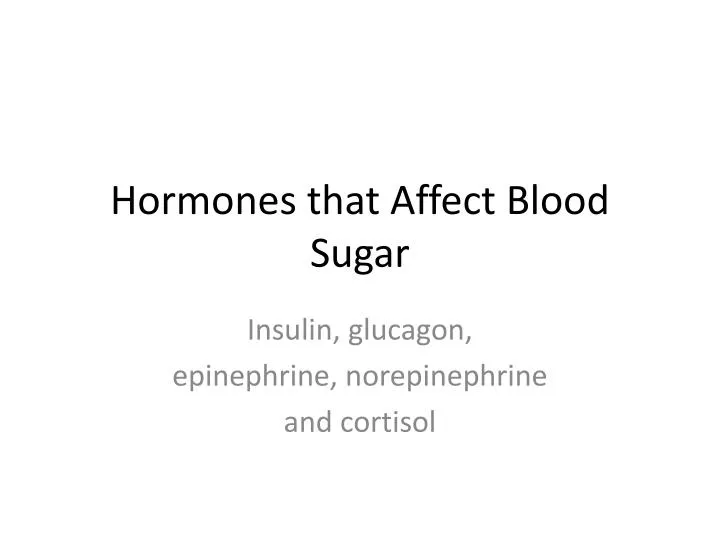 hormones that affect blood sugar