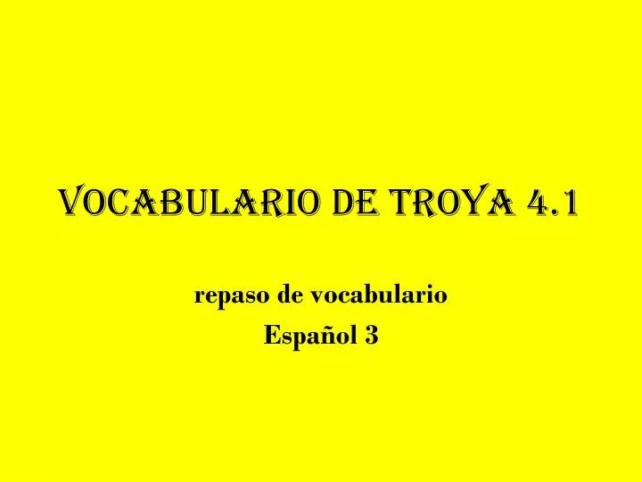 vocabulario de troya 4 1