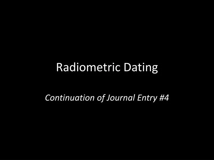 radiometric dating