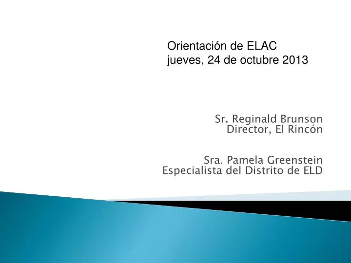 sr reginald brunson director el rinc n sra pamela greenstein especialista del distrito de eld