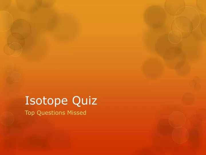 isotope quiz