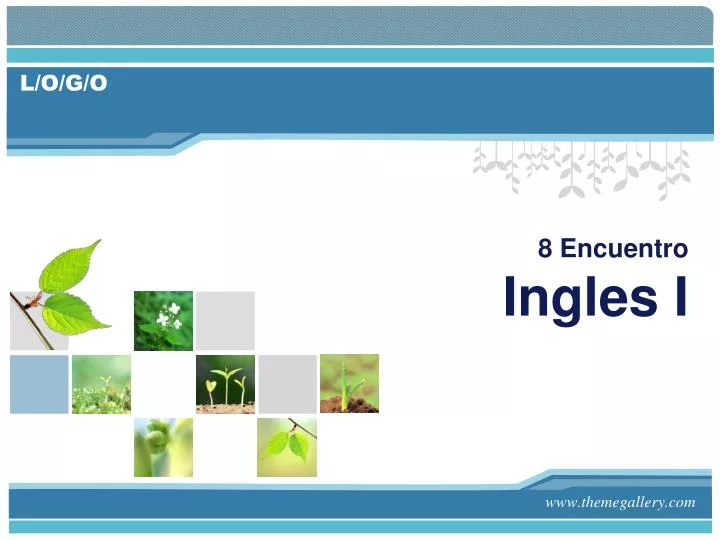 8 encuentro ingles i