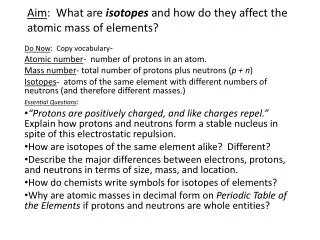 Aim : What are isotopes and how do they affect the atomic mass of elements?