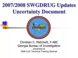 Christian C. Matchett, F-ABC Georgia Bureau of Investigation presented at