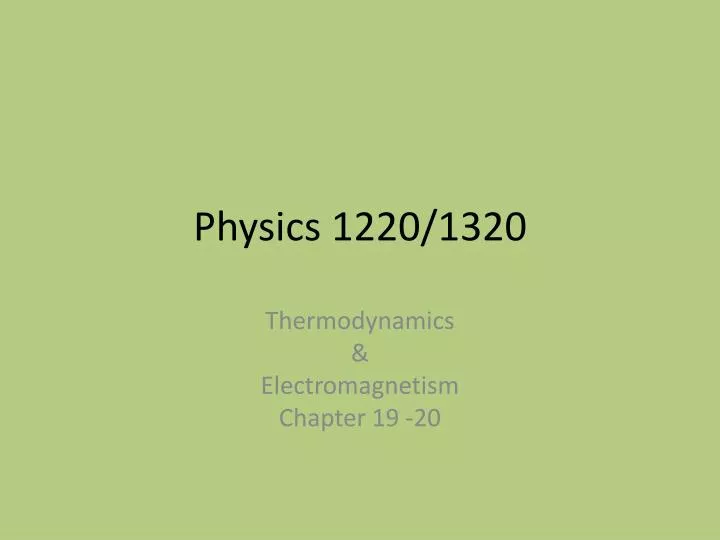 physics 1220 1320