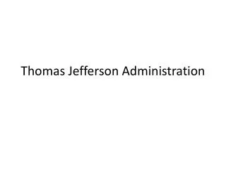 Thomas Jefferson Administration