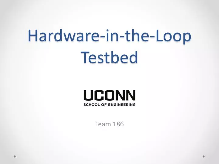 hardware in the loop testbed