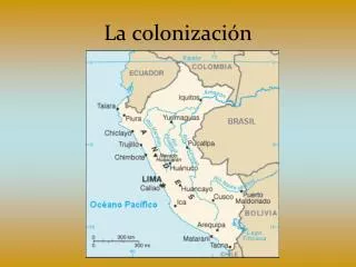 la colonizaci n