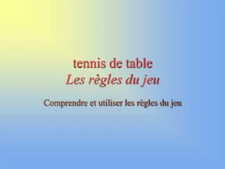 tennis de table les r gles du jeu