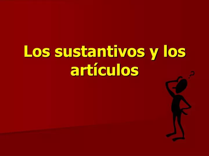 los sustantivos y los art culos