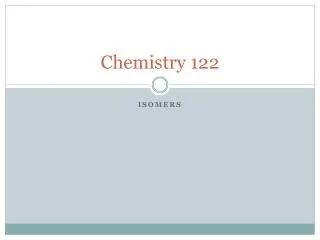 Chemistry 122