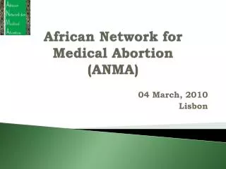 African Network for Medical Abortion (ANMA)