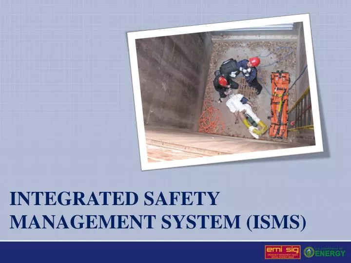 integrated safety management system isms