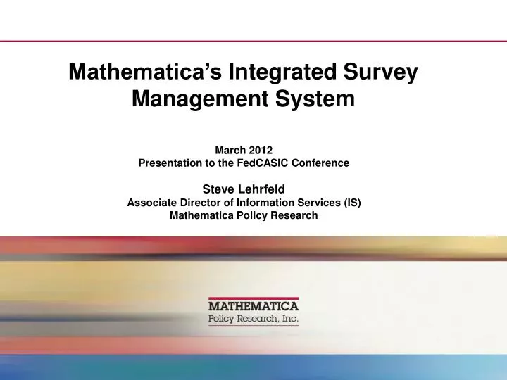 mathematica s integrated survey management system