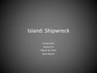 Island: Shipwreck