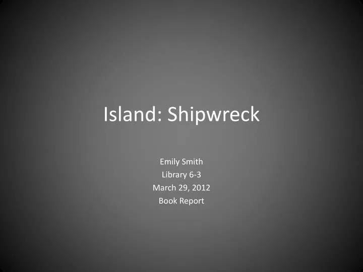island shipwreck