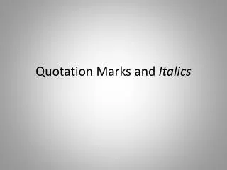 quotation marks and italics