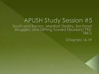 APUSH Study Session #5