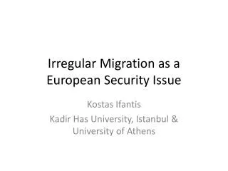 Irregular Migration as a European Security Issue