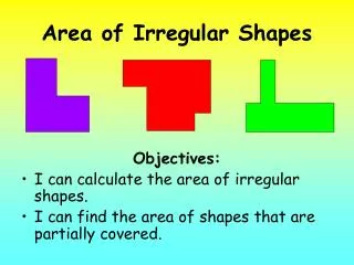 Area of Irregular Shapes