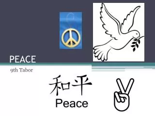 PEACE