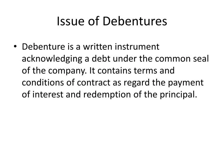 issue of debentures