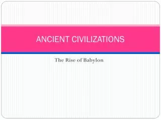 ancient civilizations
