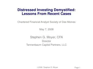 Distressed Investing Demystified: Lessons From Recent Cases