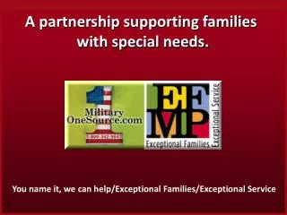 A partnership supporting families with special needs.