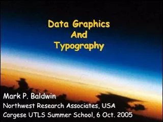 Mark P. Baldwin Northwest Research Associates, USA Cargese UTLS Summer School, 6 Oct. 2005