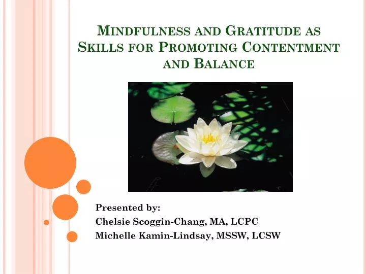 mindfulness and gratitude as skills for promoting contentment and balance