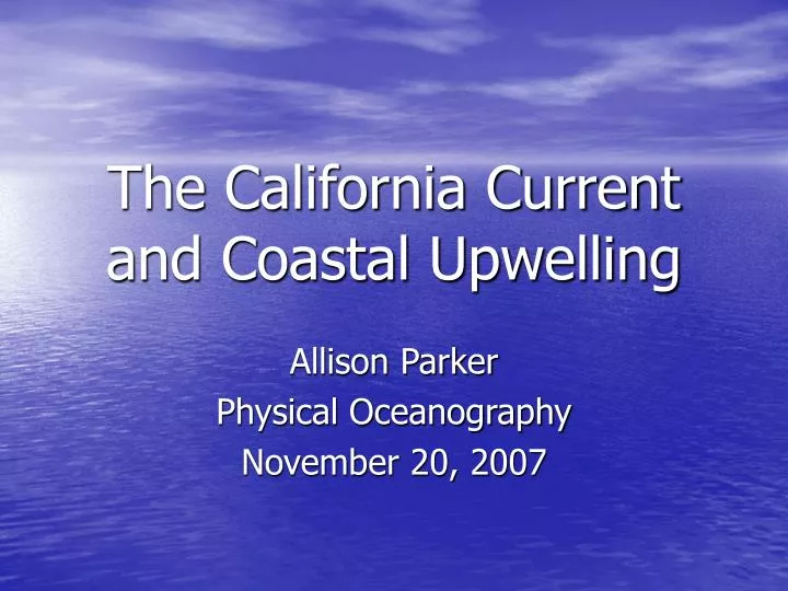 the california current and coastal upwelling