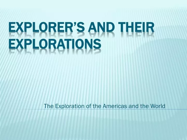 the exploration of the americas and the world