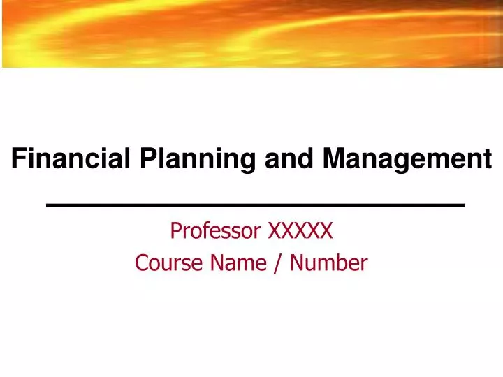financial planning and management