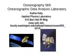 Oceanography 569 Oceanographic Data Analysis Laboratory - slide 1