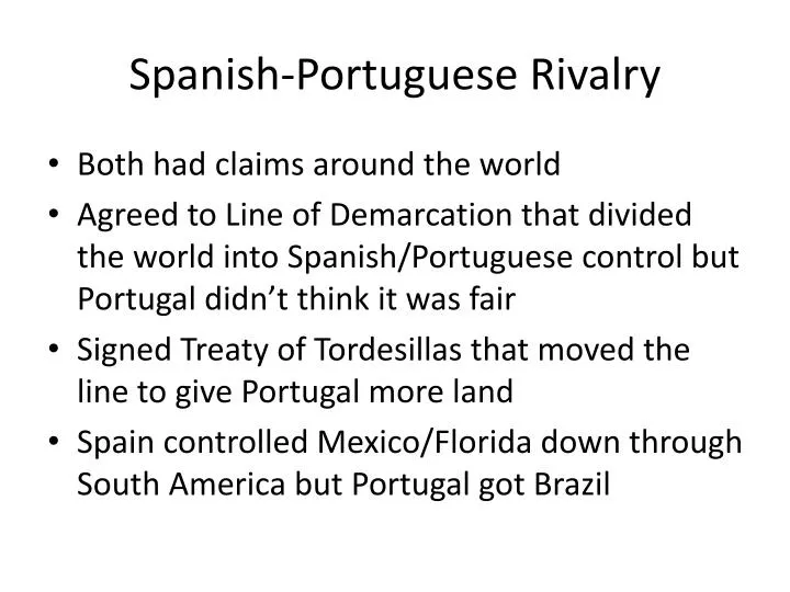 spanish portuguese rivalry