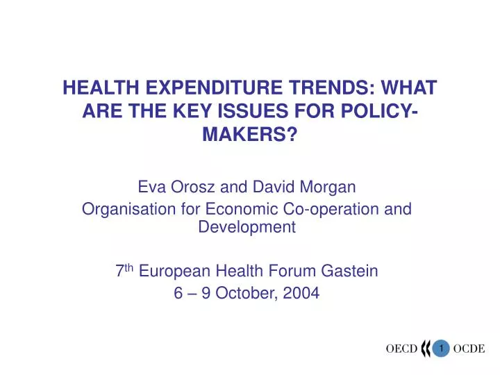 health expenditure trends what are the key issues for policy makers