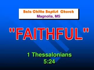 Bala Chitto Baptist Church Magnolia, MS