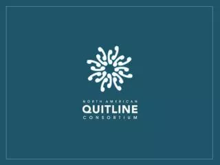 Role of the National Network of Quitlines in the Cessation Services Delivery System