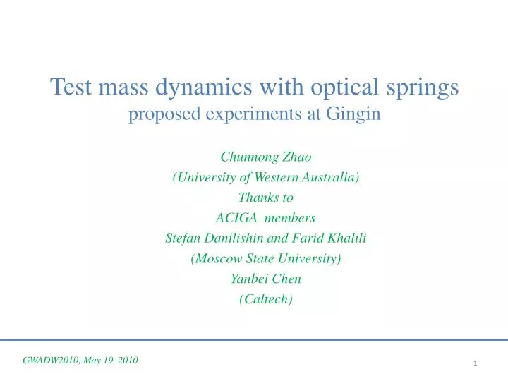 test mass dynamics with optical springs proposed experiments at gingin