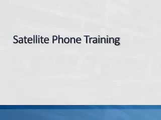 Satellite Phone Training