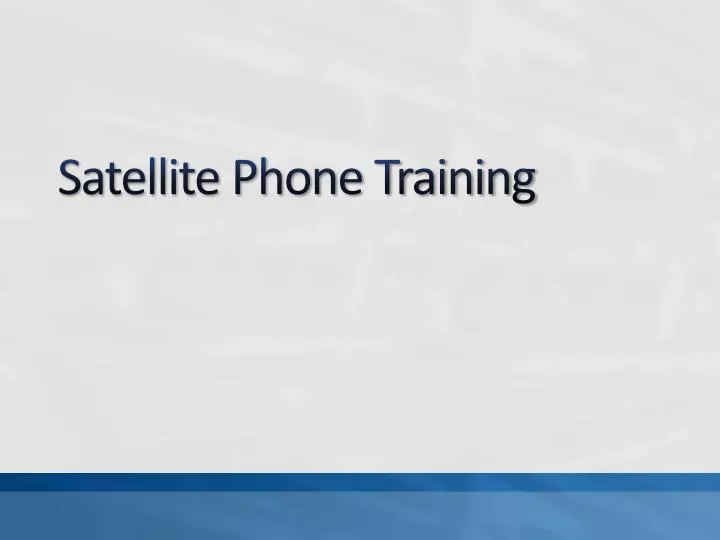 satellite phone training