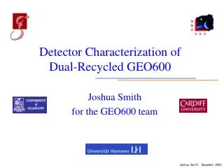 Detector Characterization of Dual-Recycled GEO600